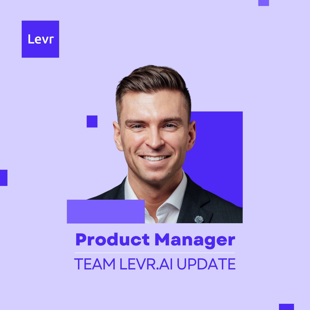 Shane Stoneman has been with Levr.ai since the start of its journey, and brought with him 7yrs of banking experience. Now, 2 years later, we're excited to promote him into Product Management 🚀

#promotion #productmanagement #pm #employeegrowth #startupgrowth