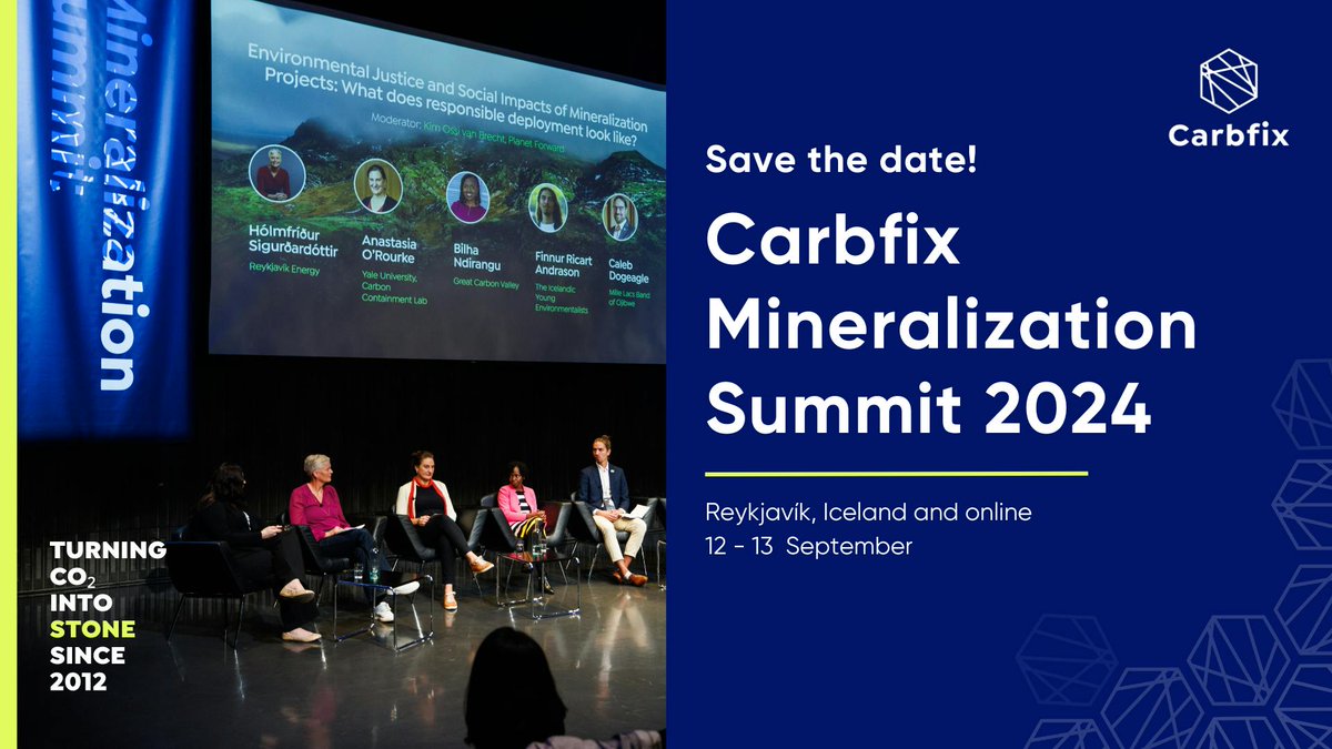 @CarbFix Mineralization Summit comes back for a second edition on 12-13 September, 2024 in Reykjavík, Iceland and online! Details:carbfix.com/mineralization…