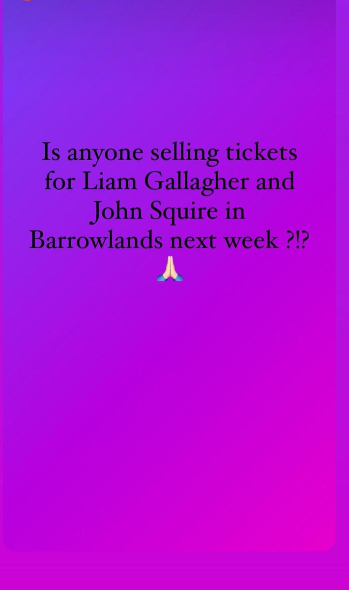 Looking for any tickets for <a href="/liamgallagher/">Liam Gallagher</a> &amp; John Squire for Glasgow barrowlands 13/3/24 🥹 pretty please with a cherry on top <a href="/Lauren_mcgavin/">Lauren ✨</a>