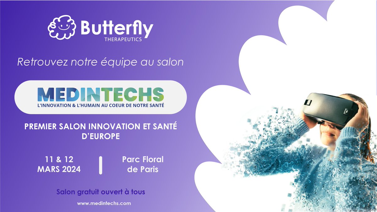 📷 [SAVE THE DATE] Rejoignez @ButterflyTherapeutics (Bliss DTx – Endocare) au salon Medintechs, le 11- 12 mars 2024. Venez rencontrer notre équipe au Village Innovation Chirurgicale et Interventionnelle ! #ButterflyTherapeutics #MedInTechs #MedInTechs2024 #Santé #Innovation
