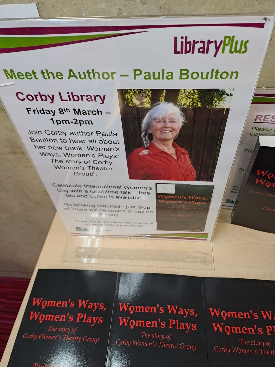 On #InternationalWomensDay2024 it was great to meet up with #Corby author Paula Boulton to get a signed copy of her latest book, Women's Ways - Women's Plays. Good to learn all about the Women's Theatre and the work in our communities to #InspireInclusion