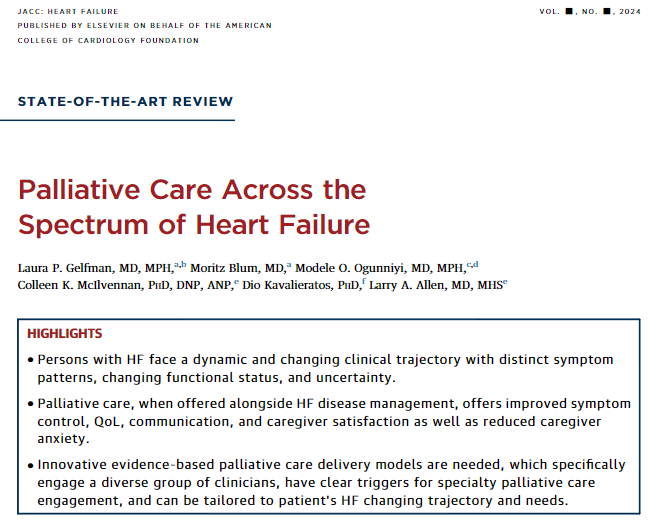 🔥🔥🔥 Palliative Care Across the Spectrum of HF @colleenkmac @GelfmanLaura @kofi_larry Outstanding review jacc.org/doi/10.1016/j.… @JACCJournals #JACCHF @preventfailure @MinnowWalsh @modeldoc