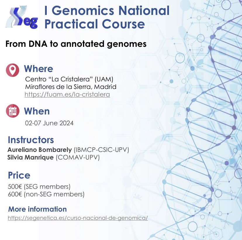 ‼️Interested in #Genomics⁉️ @segenetica is organizing the I Genomics National Practical Course Application deadline: 31 March 2024 Instructors @tank_silvia & @aubombarely + many more great invited speakers More info: segenetica.es/curso-nacional… 👇