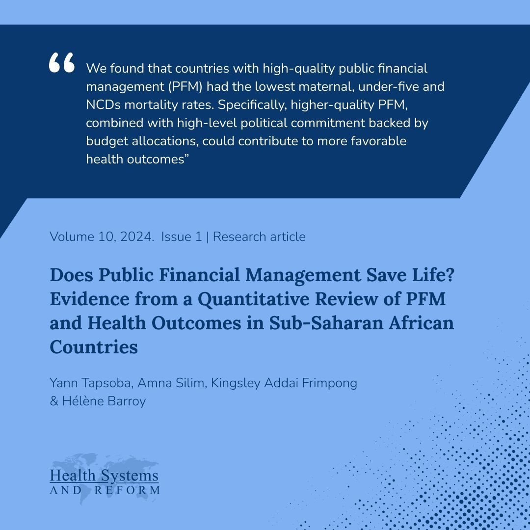 In their latest paper, Yann Tapsoba, @AmnaSilim, @KingsleyAddaiF1 and @HeleneBarroy assessed the statistical relationship between public financial management (PFM) quality and health outcomes, with a focus on LMICs in Sub-Saharan Africa. Here are some key findings🧵