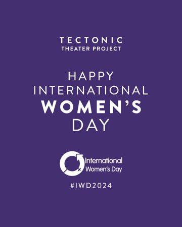 TectonicTheater's tweet image. Celebrating the brilliant and essential women of Tectonic Theater Project on #InternationalWomensDay! These women are some of the creators, visionaries, and leaders behind our groundbreaking productions, shaping the future of the industry with their talent and dedication. 💜