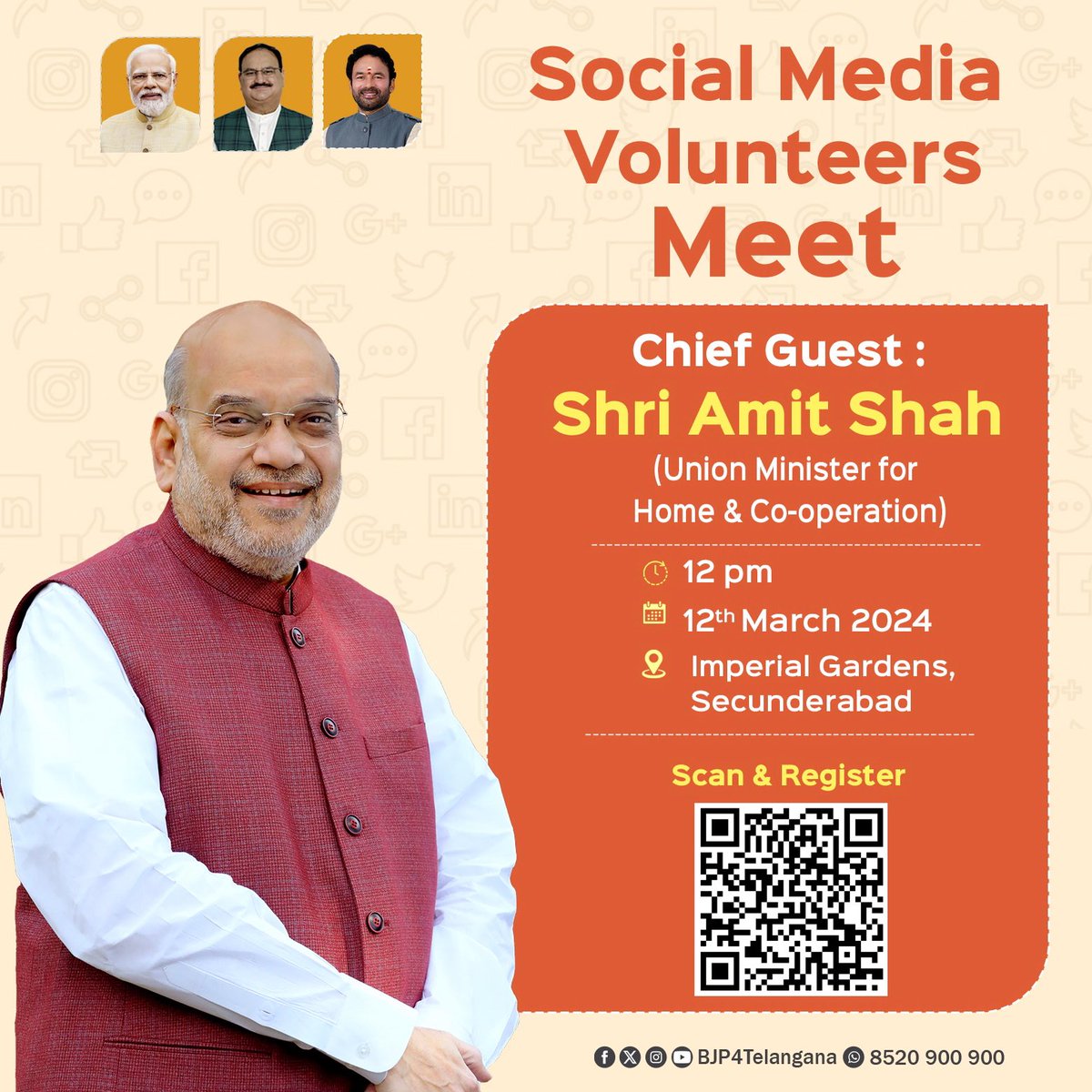 BJP Social Media Volunteers Meet with Union Minister Shri @AmitShah . 🗓️ Date: 12 March 2024 ⏲️ Time: 12 noon 📍 Imperial Gardens, Secunderabad All are invited 🙏🙏 Let’s make this event a huge success. #Abki_baar_400_paar #TeesriBaarModiSarkar