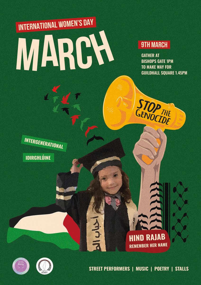 #internationalwomensday we need to get angry & demand an end to the slaughter in #Gaza Approx 25,000 women & children murdered. Children have starved to death. Women forced to give birth without medicines or anaesthesia. march with us Saturday 9th March 1pm, Bishops Gate, #Derry