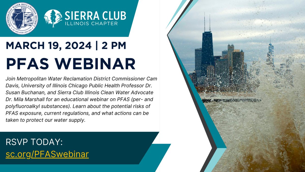 Join Sierra Club Clean Water Advocate @greenkels, @MWRDGC Commissioner Cam Davis, & Dr. Susan Buchanan of @thisisUIC on March 19 for a webinar on #PFAS—the 'forever chemicals' that pose risks to our health & water supply.

RSVP➡️ sc.org/PFASwebinar