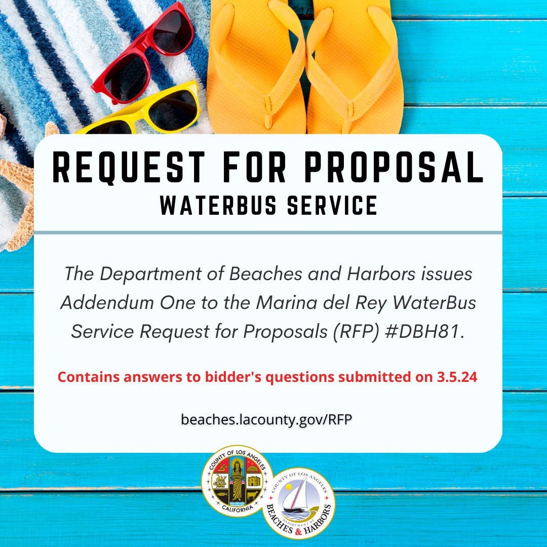 The Department of Beaches and Harbors hereby issues Addendum One to the MdR WaterBus Service Request for Proposals #DBH81, which contains answers to the written questions that were submitted by the 3.5.24 deadline. ⏰ Proposals due 3.12.24 | 5 PM beaches.lacounty.gov/RFP