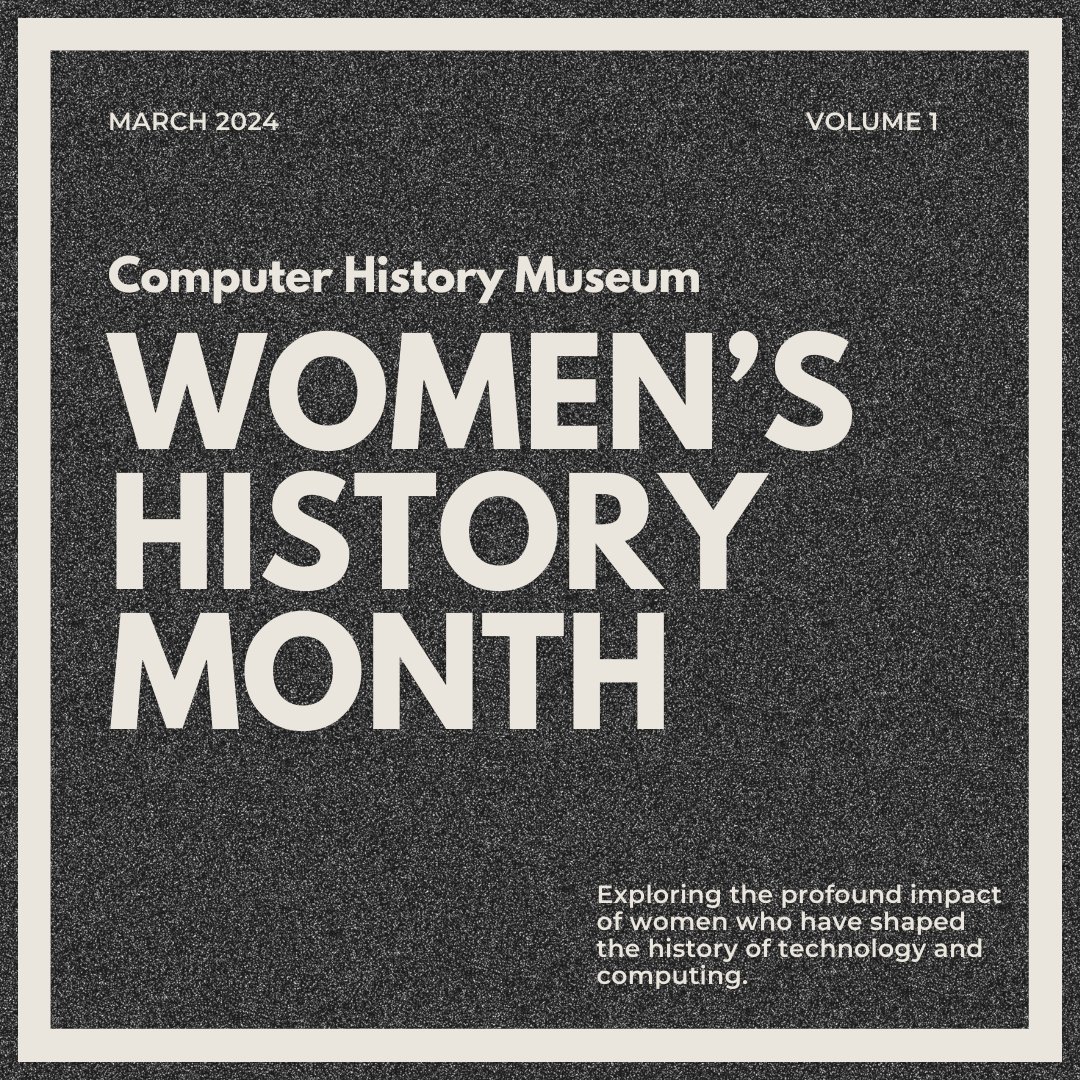 ComputerHistory's tweet photo. Happy International Women’s Day 🌟
#ComputerHistoryMuseum #InternationalWomensDay #WomensHistory #WomeninTech #TechHistory https://t.co/bzfrYz8b3r