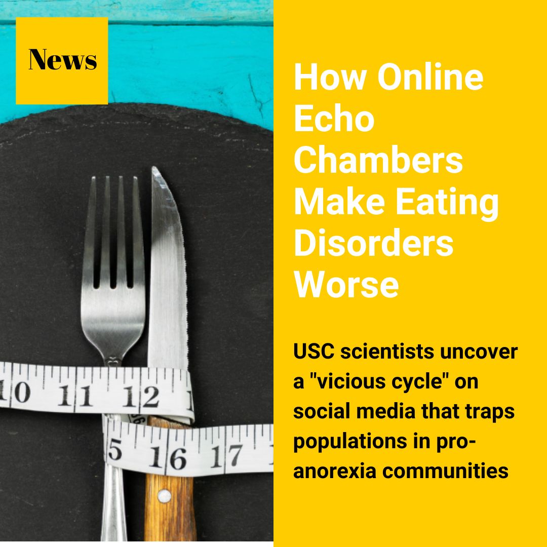 The prevalence of eating disorders is surging at an alarming rate. New research from a team at ISI analyzes how social media group dynamics amplify this harmful mental health issue.⁠ ⁠ Read more here: bit.ly/3P8xj3p ⁠@USCViterbi @USC