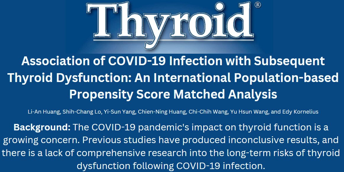 Does #COVID19 cause thyroid dysfunction? And if so, how long does it last and does it matter what gender you are? Scientists from Taiwan answer this question in a new article @ThyroidJournal. ow.ly/8ywX50QNP1z #endotwitter