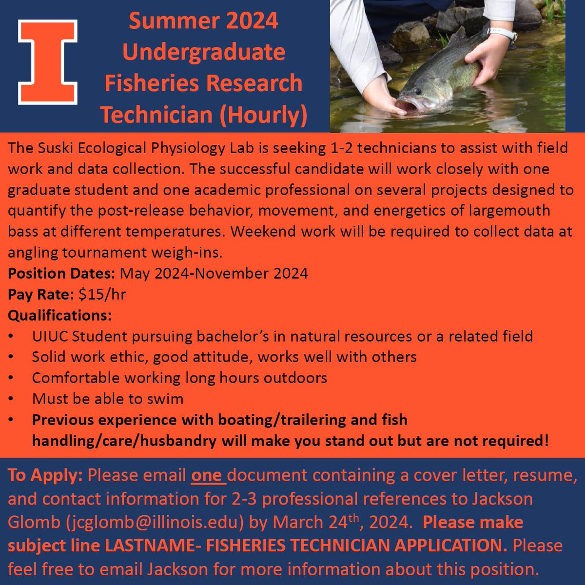 UIUC UNDERGRAD SUMMER POSITION ANNOUNCEMENT: Fisheries Research Technician. To apply email document containing cover letter, resume, and list of 2-3 professional references to jcglomb@illinois.edu by March 24, 2024.