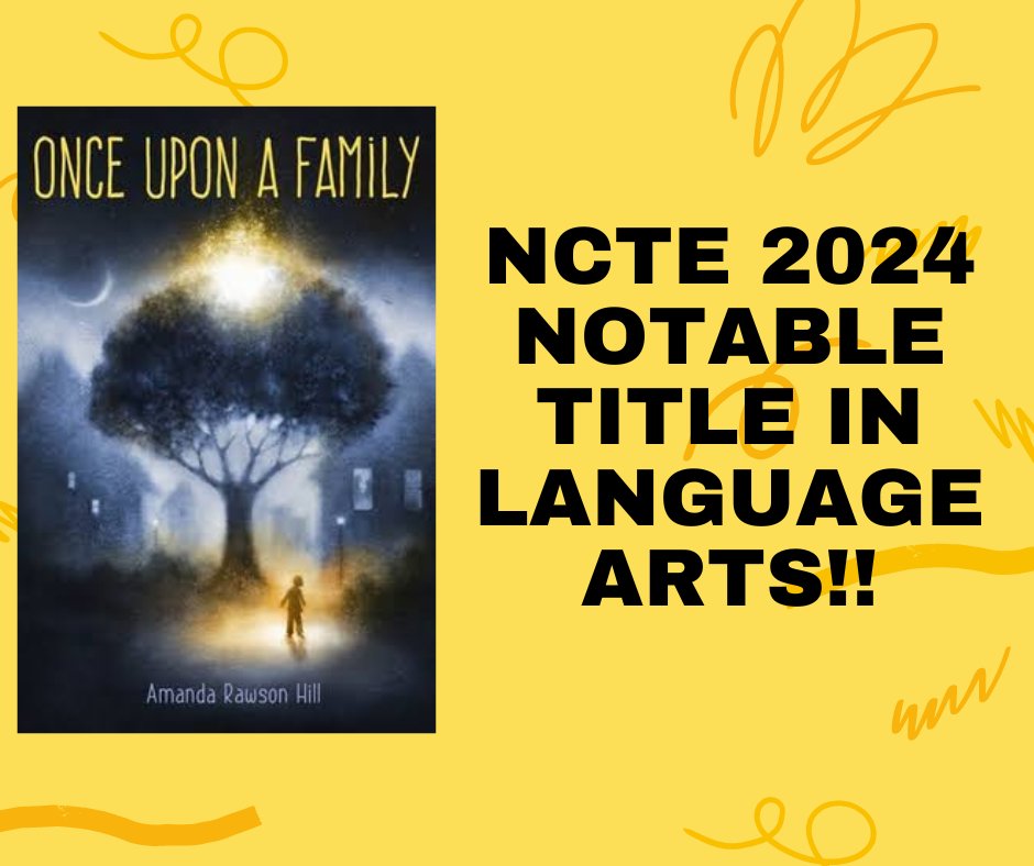 I'm so excited to announce that ONCE UPON A FAMILY is a 2024 NCTE Notable title in Language Arts!!