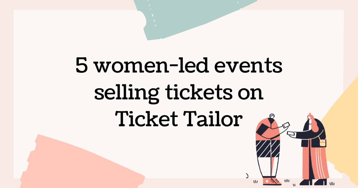 Happy #internationalwomensday to all our friends, family, colleagues and event creators out there! Today, we're shining the spotlight on 5 of our favourite female-led events on our platform, that champion the cause of women's advancement. tickettailor.com/blog/women-led… #IWD2024 #IWD…
