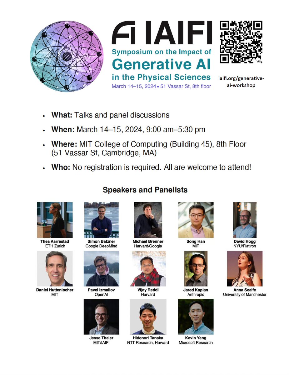 We are excited to be organizing a Symposium on the Impact of Generative AI in the Physical Sciences next Thursday, March 14 and Friday, March 15! Join us on the 8th Floor of @MIT_SCC for a great lineup of speakers and panelists. Zoom link available soon. iaifi.org/generative-ai-…