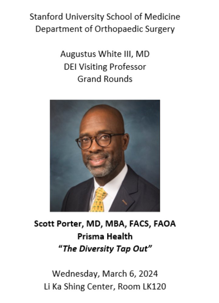 THANK YOU! Scott Porter, MD, MBA, FACS, FAOA for presenting at Grand Rounds this week as our Augustus White III, MD DEI Visiting Professor, on “The Diversity Tapout.” It was such a pleasure & we are so grateful for your time & lesson. #stanfordortho #visitingprofessor #dei