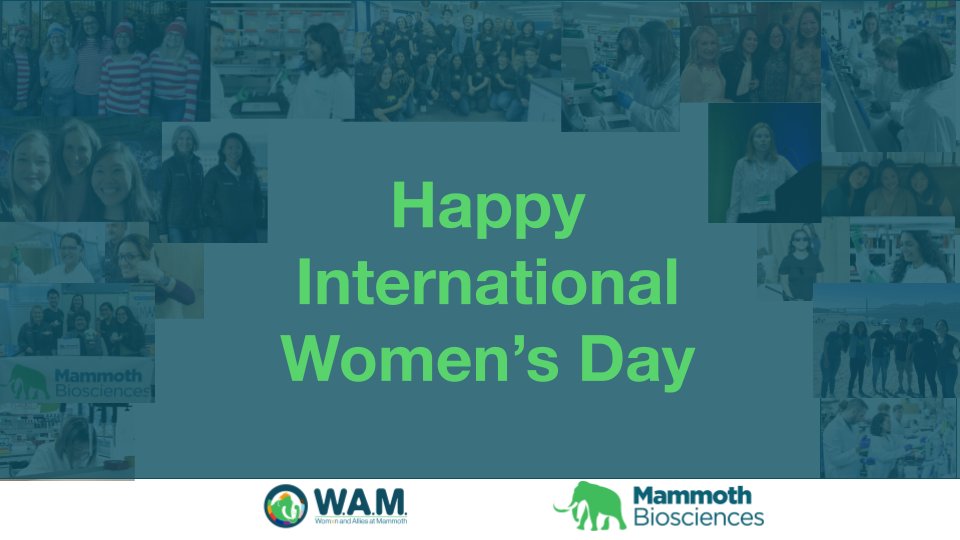To all the @mammothbiosci women, and women in #STEM that make what we do possible, Happy International Women's Day! #inspireinclusion