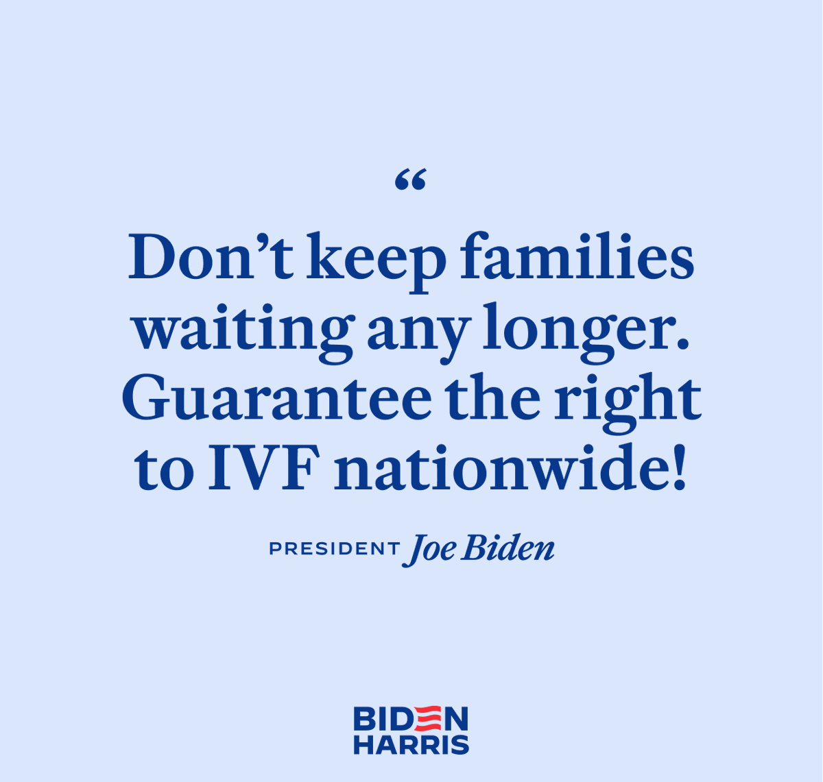 Donald Trump was the architect of the IVF crisis. 

It’s time we guarantee the right to IVF nationwide. We can’t keep families waiting any longer.