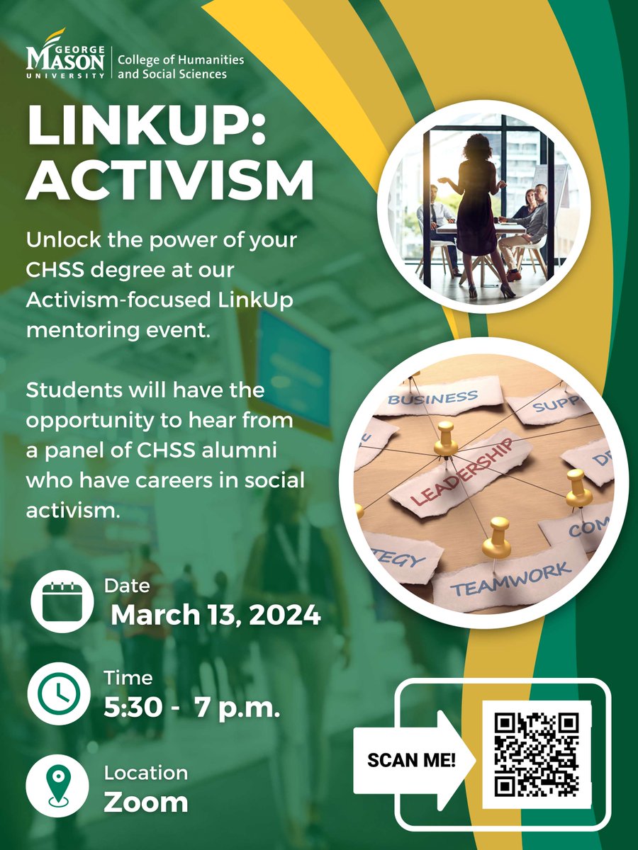Don't miss our upcoming LinkUp: Activism event next Wednesday, March 13th! 💚💛 🔗 RSVP here: chss.gmu.edu/events/15670