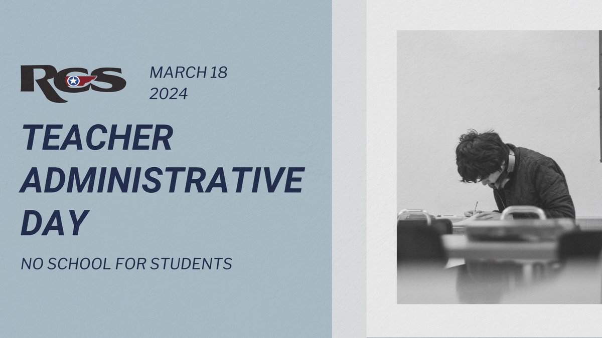 There will no school next Monday, March 18, due to a teacher administrative day.