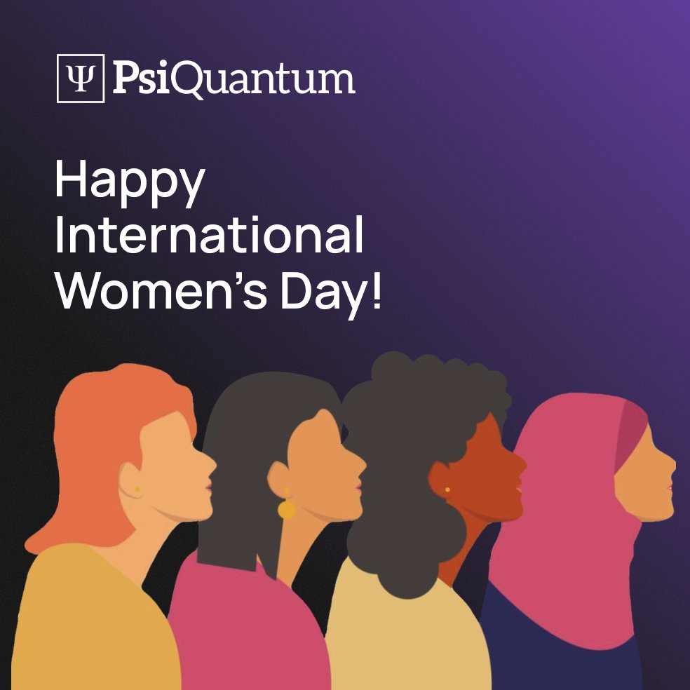 On #IWD , we celebrate all of the incredible women at PsiQuantum who have taken charge in building the impossible and continue to shape our company and culture into what it is today. To our team members around the world, we could not take on this mission without you!