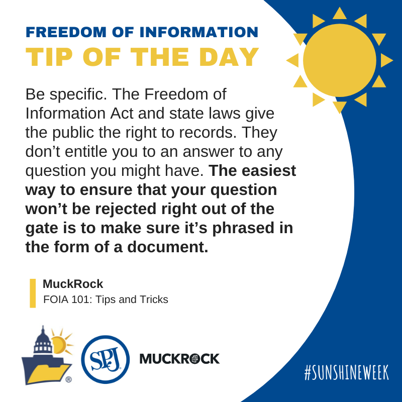 #SunshineWeek Tip of the Day from @MuckRock: The easiest way to ensure that your question won’t be rejected right out of the gate is to make sure it’s phrased in the form of a document. Find more #FOI tips and resources: sunshineweek.org/foi