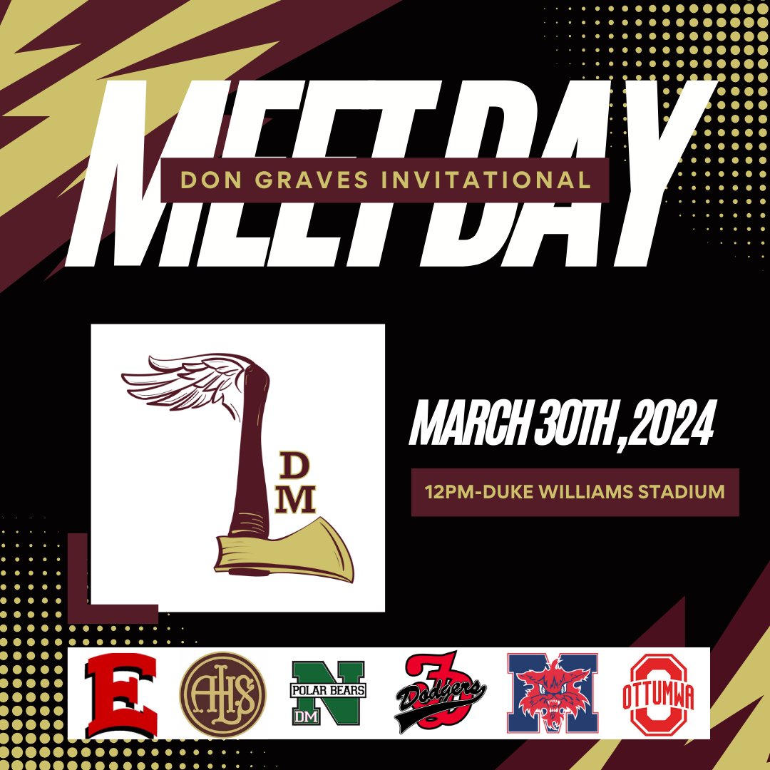 It's MEET DAY

📆March 30th
⏰12:00pm
📍Des Moines, IA
🏟️Duke Williams Stadium (East HS)
🆚@dsmeast <a href="/PolarBearTF/">Des Moines North Track & Field</a> <a href="/FDCSD/">Fort Dodge Schools</a> <a href="/MHSBobcats/">MHS Bobcat Sports</a> <a href="/Ottumwa_TF/">Ottumwa T&F</a>