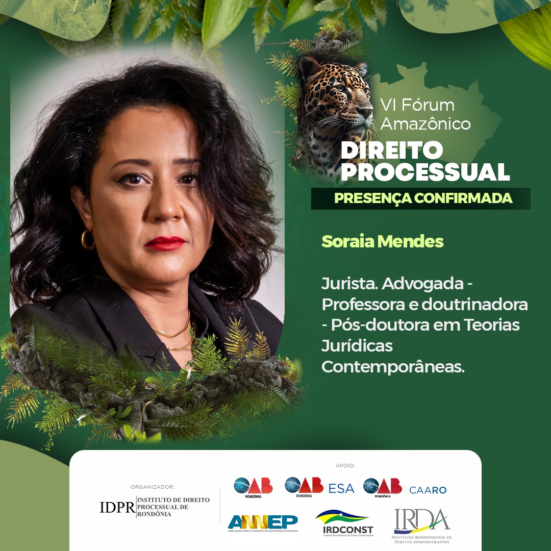 idprprocesso's tweet image. 👉 Começamos as confirmações dos palestrantes e debatedores do VI FÓRUM AMAZÔNICO DE DIREITO PROCESSUAL.

🚨 CONFIRMADA: soraiamendesjurista ! 🚨