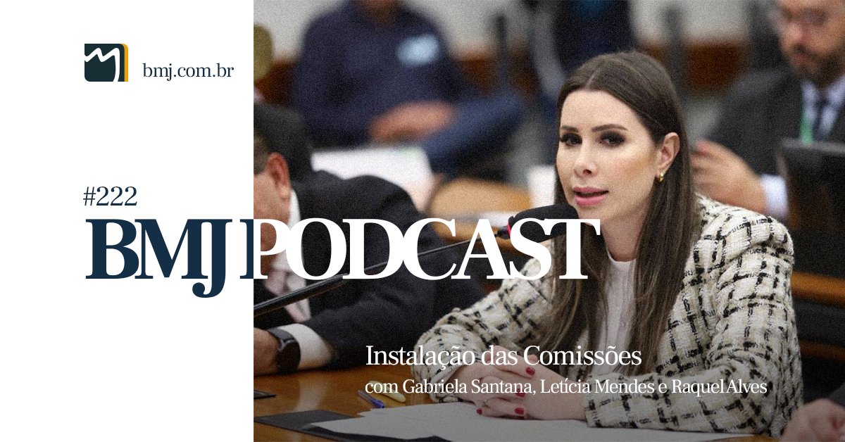 BMJconsultoria's tweet photo. #BMJPodcast: Nesta semana, nossas consultoras analisam as instalações das Comissões na Câmara dos Deputados, os impactos na governabilidade de Lula, e as expectativas para as próximas votações. Confira o episódio dessa semana no Spotify: https://t.co/WYITHaxn7E https://t.co/m3hw03WZ3V