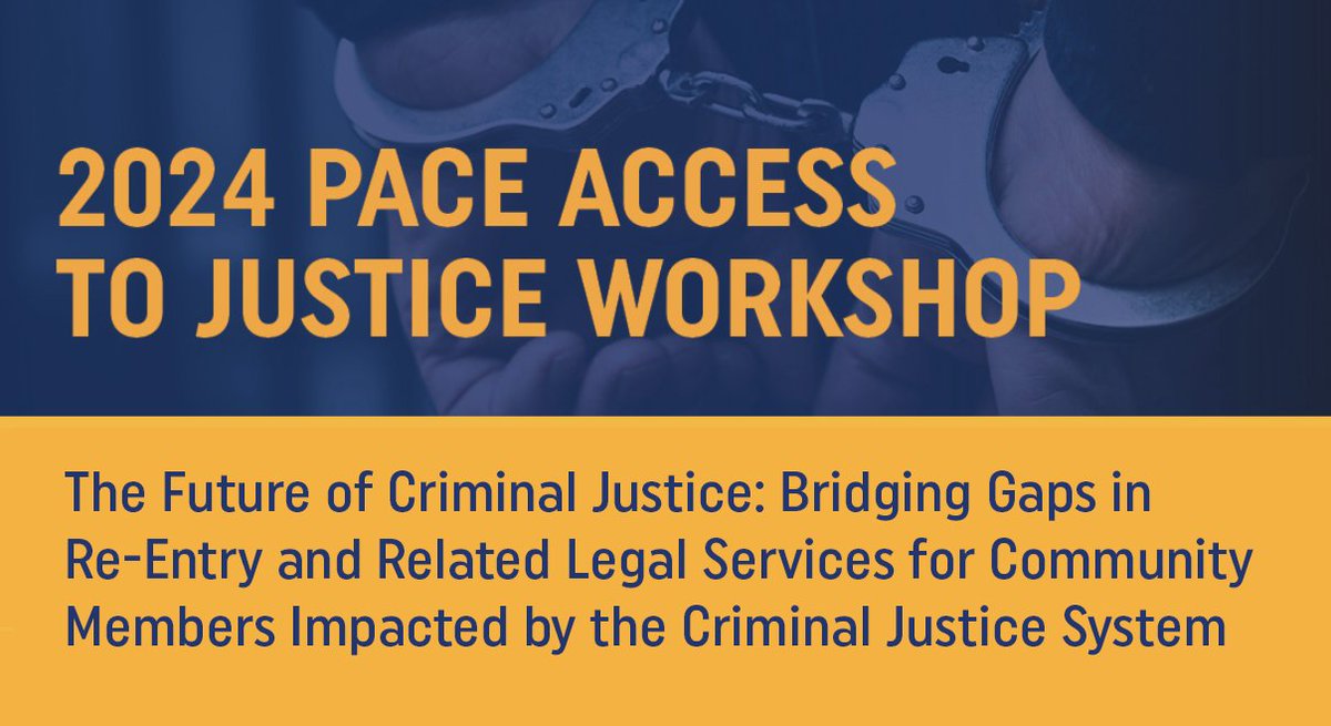 The Public Interest Law Center @HaubLawatPace presents the 3rd annual Pace #AccesstoJustice Workshop focusing on the critical intersection of criminal and civil justice – bridging the gaps in #legalaccess for justice-impacted community members. REGISTER: brnw.ch/21wHIey