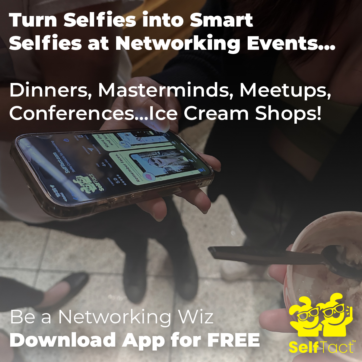 Turn Selfies into Smart Selfies at Networking Events... Dinners, Masterminds, Meetups, Conferences...Ice Cream Shops! Be a Networking Wiz. Download SelfTact App for FREE!

#NetworkingSolution #BusinessGrowth #SmartNetworking #FutureOfNetworking #BusinessCommunication[...]