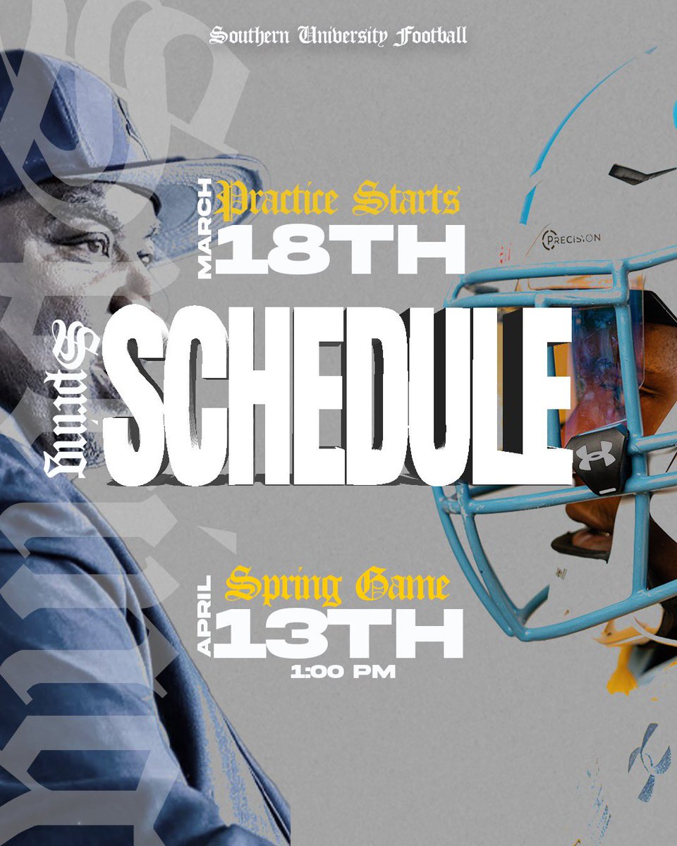 GeauxJags's tweet photo. 🚨🏈 2024 SPRING BALL SCHEDULE 🏈🚨

New Era, New Day, Time to #DominateTheDay

Southern University Football Announces Spring Football Schedule Start Date, Spring Game Set for April 13

#DominateTheDay | #GoJags | #SouthernIsTheStandard | #ProwlOn | #ElevateTheStandard https://t.co/Q0CgVsQ9Ll