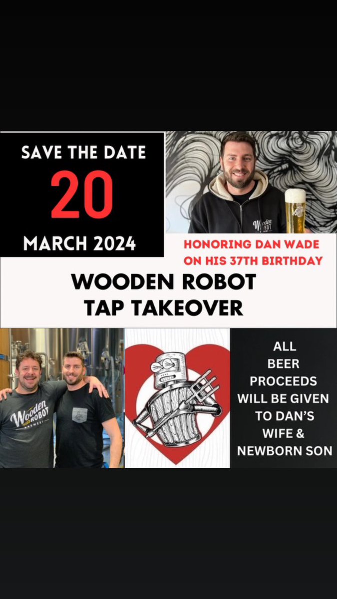 🌟 To honor Dan’s life &amp; support his family, North Street is hosting a Tap Takeover in Raleigh, on Dan’s 37th birthday. Every penny from draft beer sold will directly benefit Dan’s wife &amp; newborn son, including the cost of the beer. Cheers to DWade.  With love, North Street Beer