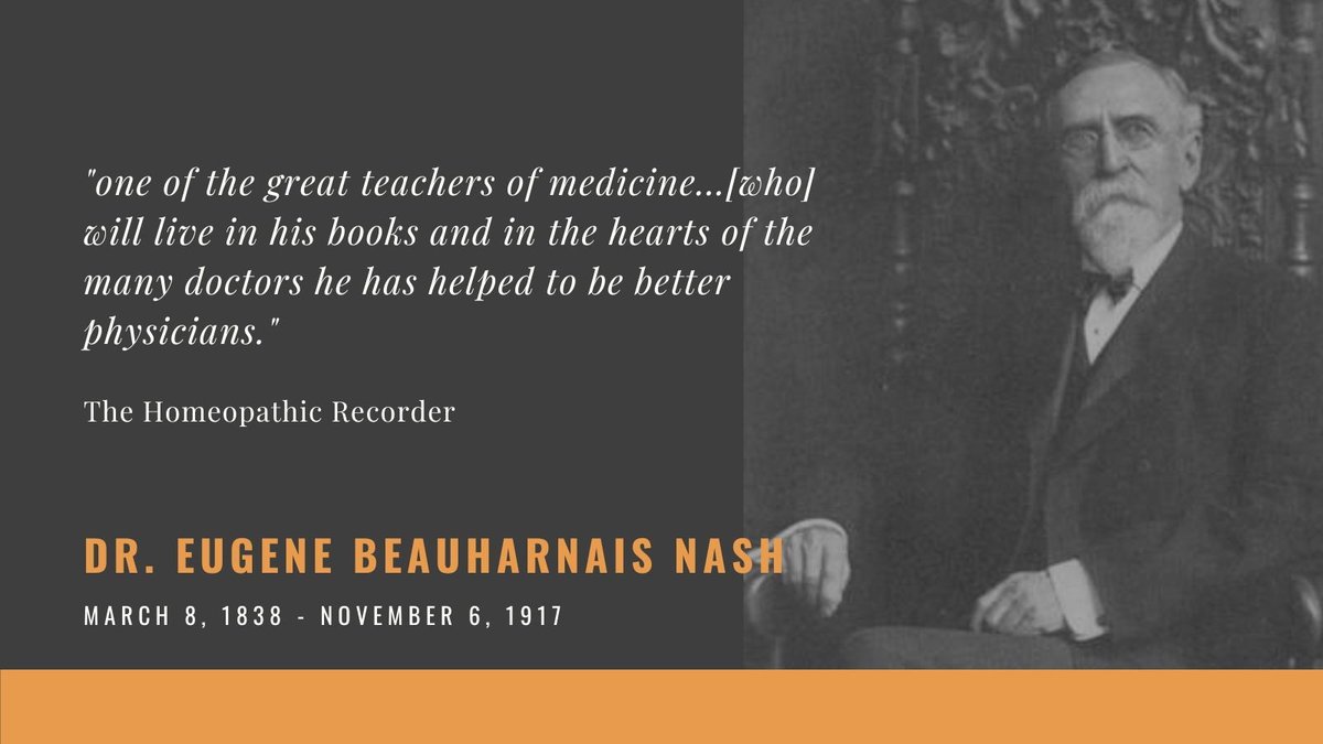 Great Master of #Homeopathy Dr Eugene B. Nash (born #OnThisDay 1838) - wrote the excellent book Leaders in Homœopathic Therapeutics

#histmed #Medicine #HomeopathyWorks #Homeopatía #Homöopathie #homéopathie

<a href="/TheAAHP/">AAHP</a> <a href="/HomeopthyChoice/">Americans for Homeopathy Choice Action</a> <a href="/LMHI1925/">Liga Medicorum Homoeopathica Internationalis</a> <a href="/HRIresearch/">Homeopathy Research Institute</a> <a href="/ECHhomeopathy/">Homeopathy Europe</a>
