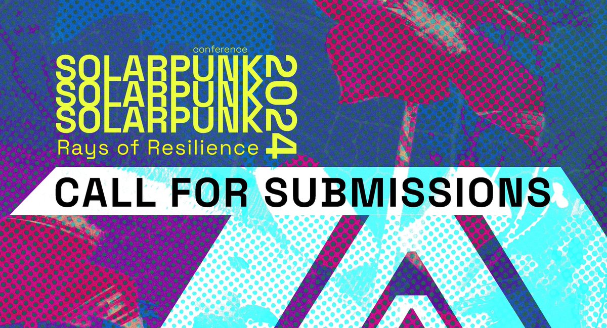 SolarpunkCon's tweet photo. 🌱 Open Submissions Alert! Starting today, March 8th, share your ideas for workshops, panels, and talks at the Solarpunk Conference 2024. Let's co-create a resilient world! https://t.co/HmRCZgfc4Z #solarpunk #solarpunkconference #callforsubmissions https://t.co/BM7XTjORkw