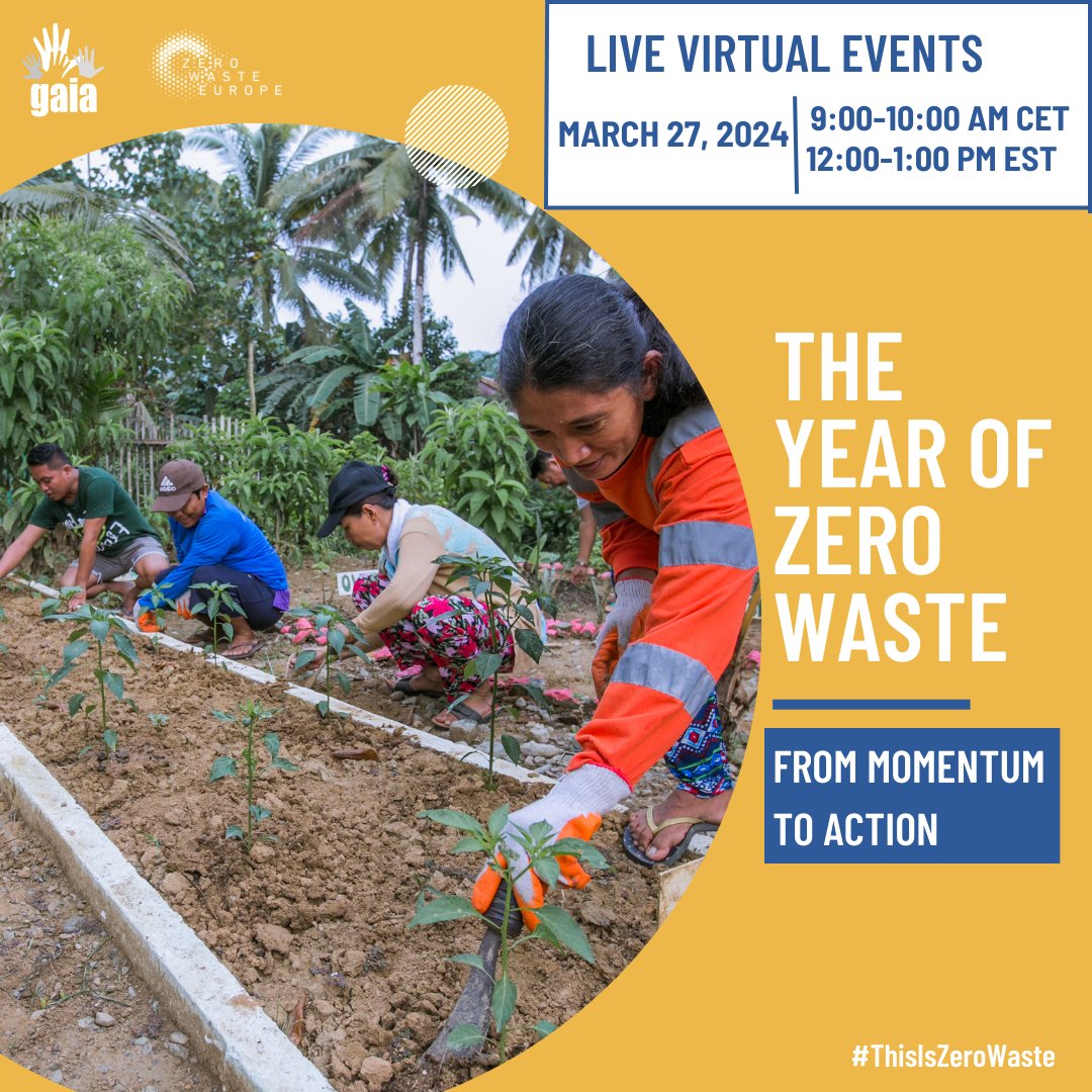 GAIAnoburn's tweet photo. #ZeroWasteDay is coming up! On March 27, join leaders from government, climate finance, academia, and the GAIA network in conversation on how to scale #zerowaste systems worldwide. 

#ThisIsZeroWaste

9am CET: https://t.co/gSEvGbT0r8
12pm EST: https://t.co/llmZOkKL8W https://t.co/vt1kJN0Qdg