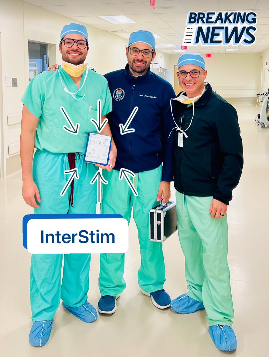 Congratulations Dr. Carlos Rivera Lopez & Dr. Marcos Perez Marchan (Uro Residents), for your first case with the new InterStim X™ @UPRUrology