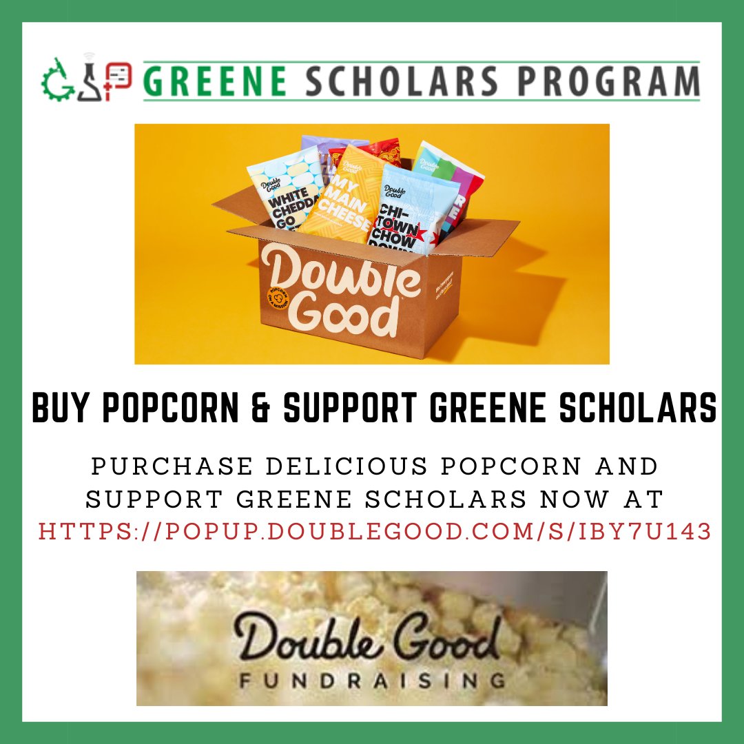 Buy popcorn & support Greene Scholars! popup.doublegood.com/s/iby7u143 50% of the proceeds of this delicious popcorn will come directly to Greene Scholars to support science, technology, math & engineering education. #GreeneScholars