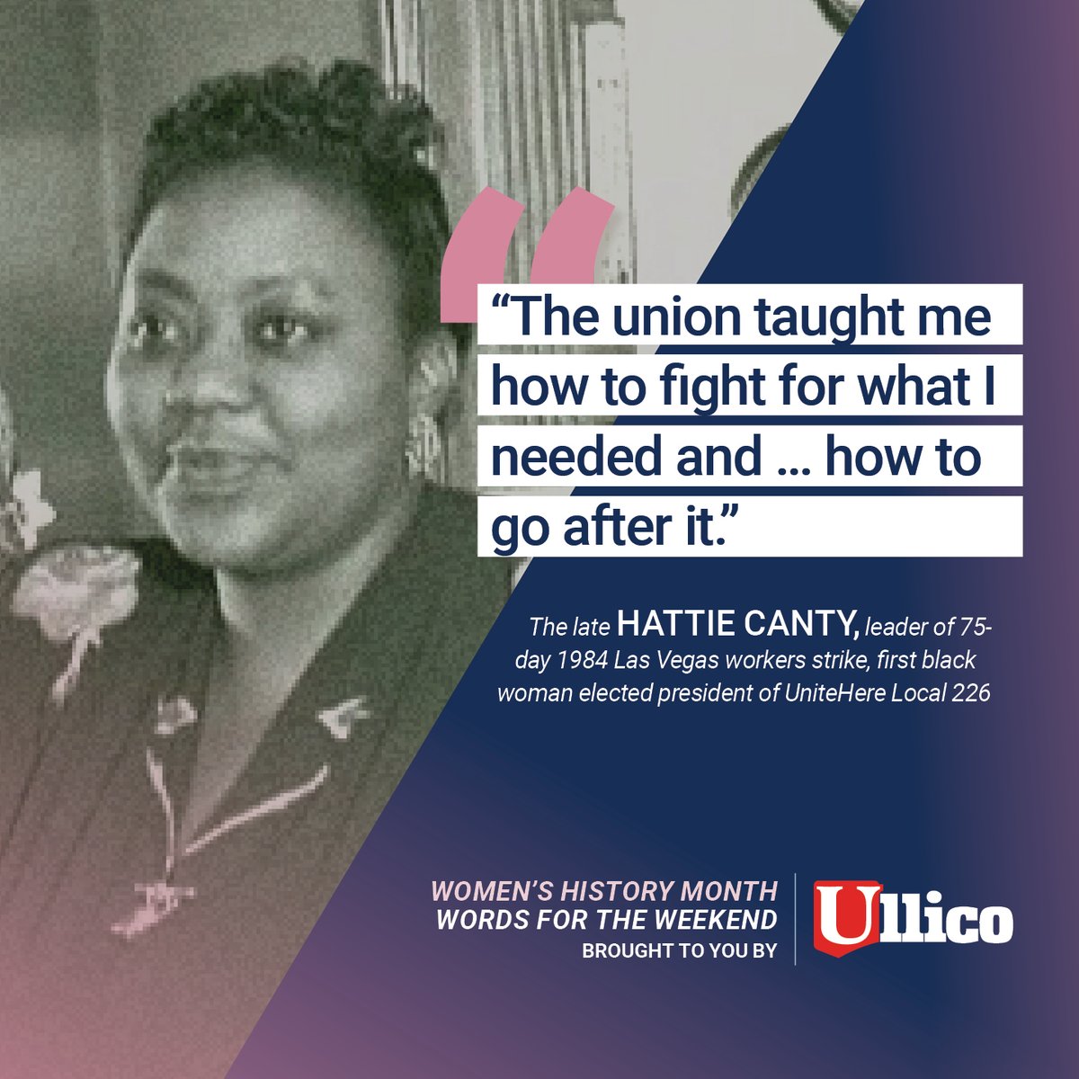It's Words for the Weekend, brought to you by the #union movement's company. #UnionStrong #WomensHistoryMonth2024