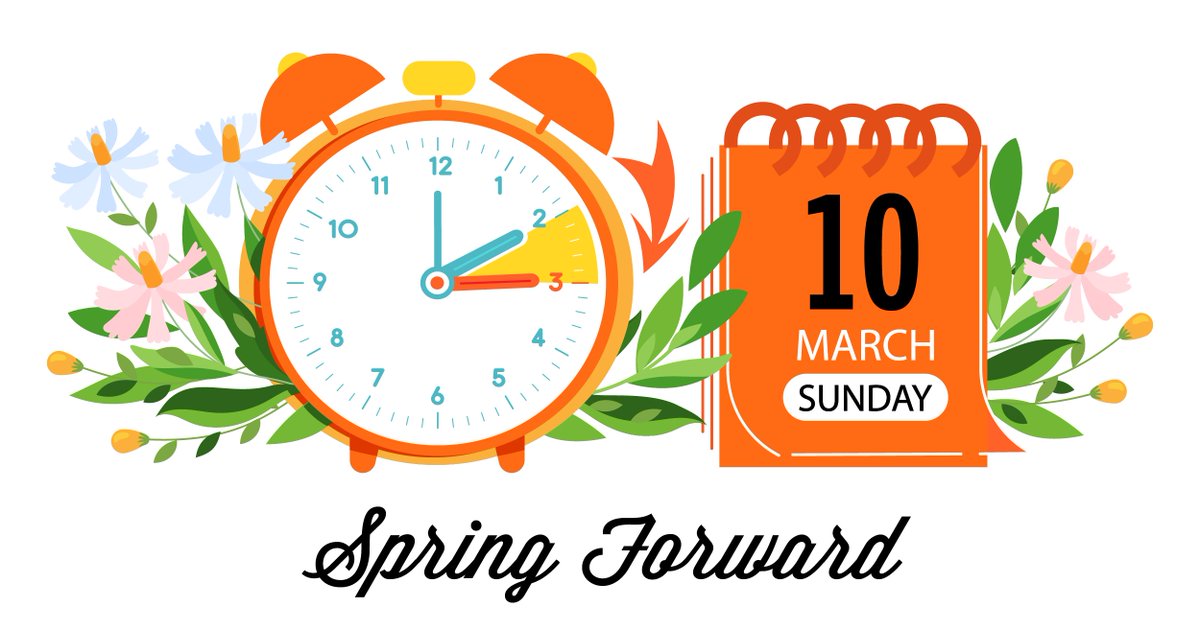 Don't forget to spring those clocks forward - Daylight Saving Time is this Sunday!