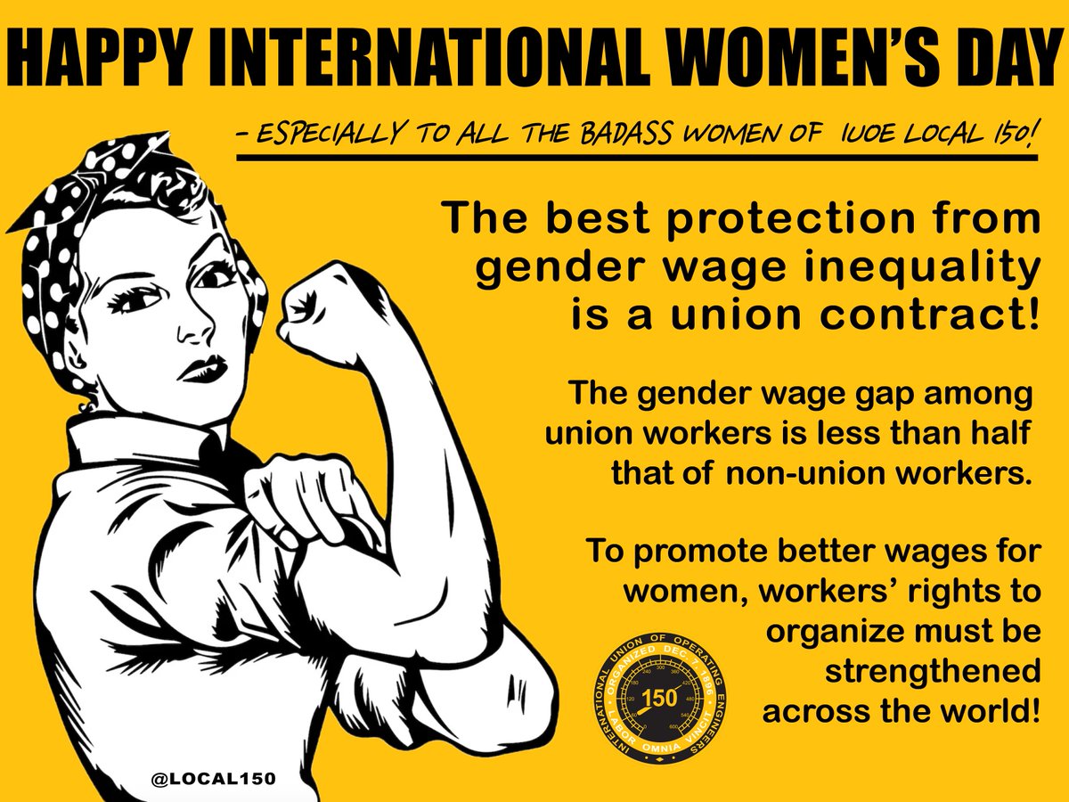 Happy #InternationalWomensDay - especially to all the hard-working, badass women of Local 150! 💪👷‍♀️🚜

#genderwagegap #wageinequality #union #organize #WomensDay