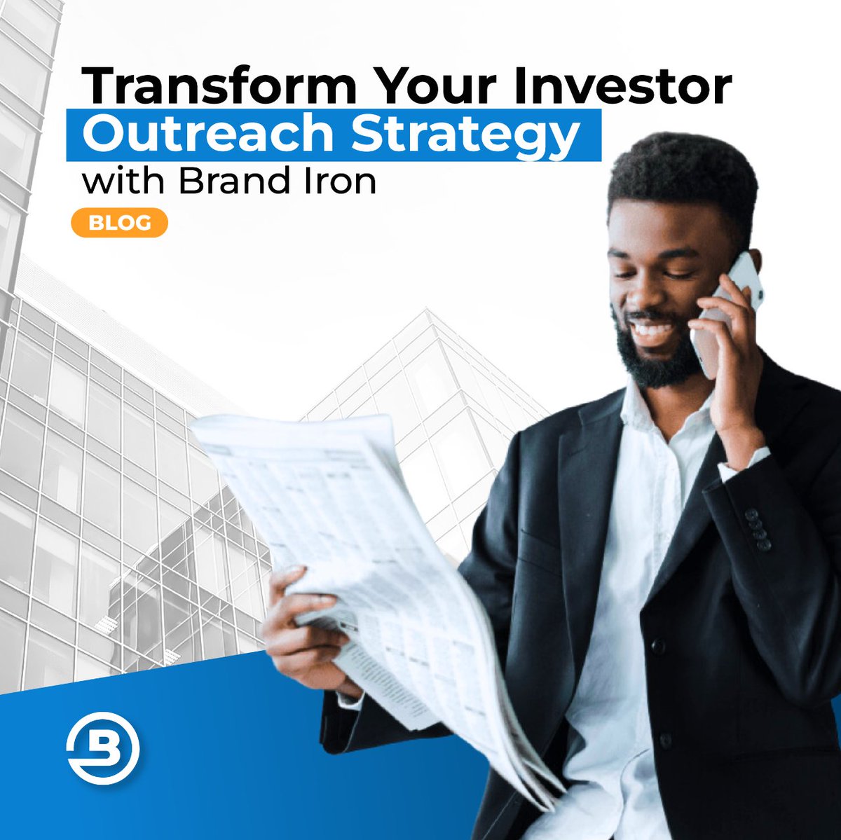 Need help looking for investors to fund your vision? Check out our latest blog on our Investor Outreach Services and see how we can help match you with your ideal client.  Strengthen your relationships and get the capital you need. #brandiron #investoroutreach
