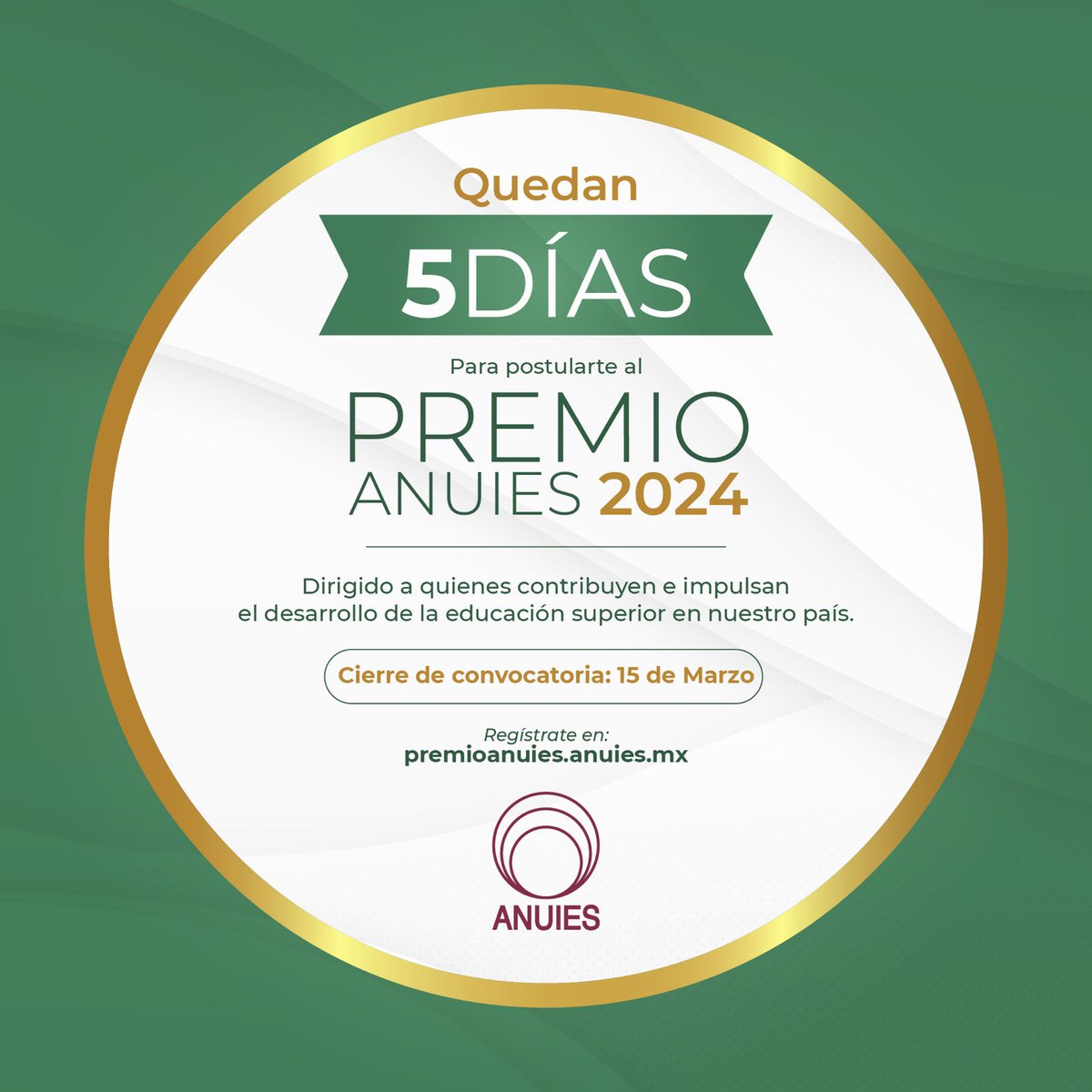 Solo quedan 5 días para postularte al Premio #ANUIES 2024 🏆

🗓️Cierre de convocatoria: 15 de marzo.

📝 Realiza tu registro aquí: premioanuies.anuies.mx