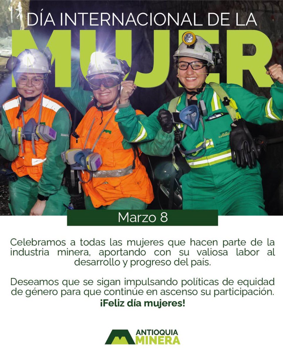 #8M | Hoy conmemoramos a todas las mujeres que con su labor aportan al desarrollo de una minería responsable en el departamento y país.