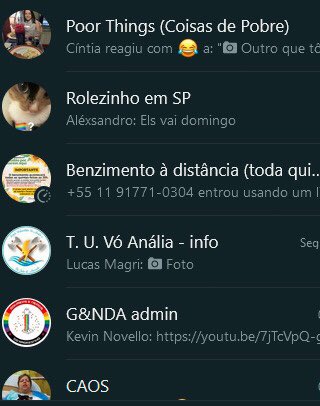 Grupos que faço parte completamente aleatorios, vai de benzimento ao rolês kkkkk