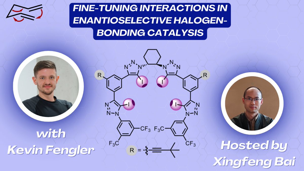 This week we're joined by Kevin Fengler @OGManchenoLab who explains how to fine-tune halogen-bonding interactions in asymmetric catalysis!! Thanks to Xingfeng Bai for hosting! Link: youtu.be/D_YO5olbVsM Key paper: doi.org/10.1002/anie.2… @angew_chem
