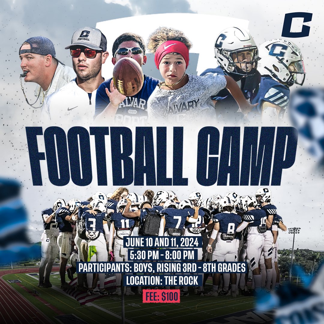 Calvary Christian Football (Clearwater, Fl) (@calvary_fb) on Twitter photo #SaveTheDate June 10th & June 11th🗓️. Register today for the Calvary Christian Football Camp lead by our great coaching staff and student athletes.
👉🏼cchs.us/FootballCamp.a…
#WeAreWarriors #YouthCamp #Football #SummerFootball #CalvaryChristian <a href="/SportsCalvary/">Calvary Christian HS</a> #SaveTheDate June 10th & June 11th🗓️. Register today for the Calvary Christian Football Camp lead by our great coaching staff and student athletes.
👉🏼cchs.us/FootballCamp.a…
#WeAreWarriors #YouthCamp #Football #SummerFootball #CalvaryChristian <a href="/SportsCalvary/">Calvary Christian HS</a>