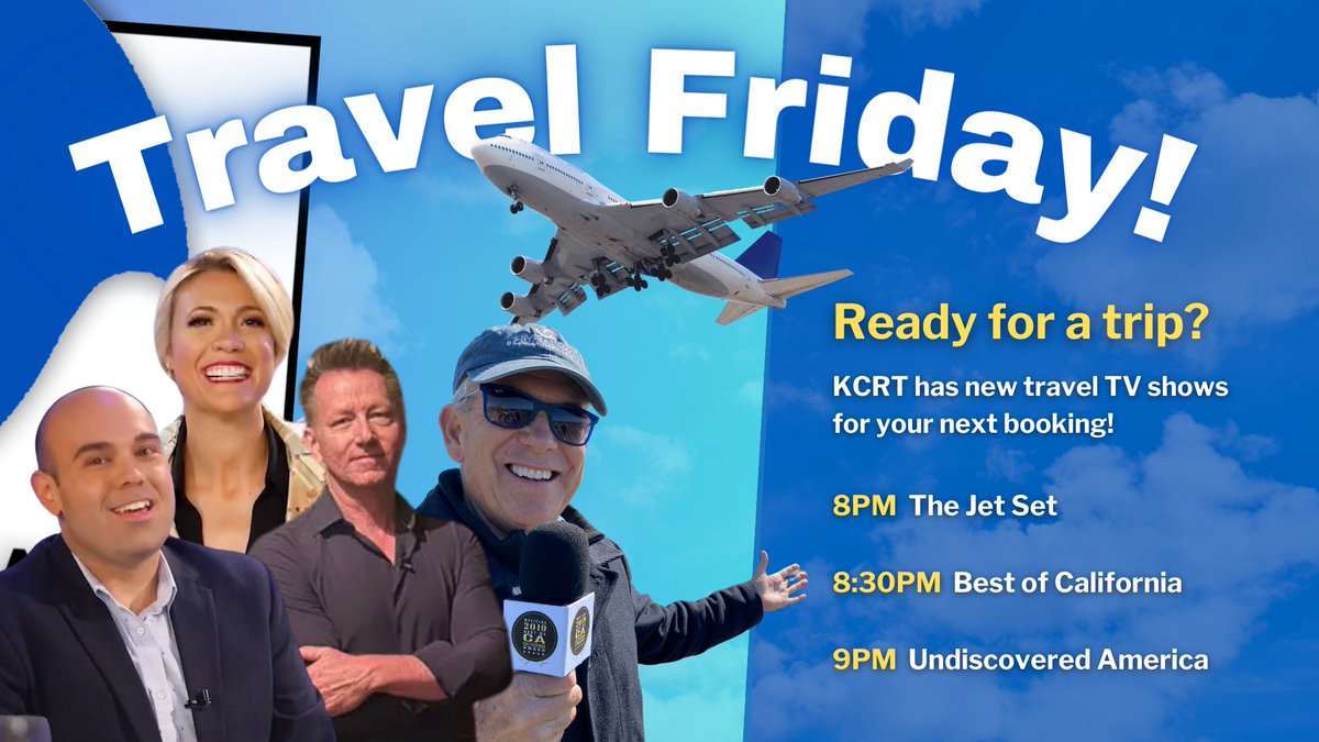 KCRT presents Travel Friday!
(KCRT's Datanet, on-air billboard design)

KCRT has new travel TV shows for your next booking! 
• 'The Jet Set' at 8PM
• 'Best of California' at 8:30PM
• 'Undiscovered America' at 9PM

#travel #TheJetSet #BestofCalifornia  #UndiscoveredAmerica