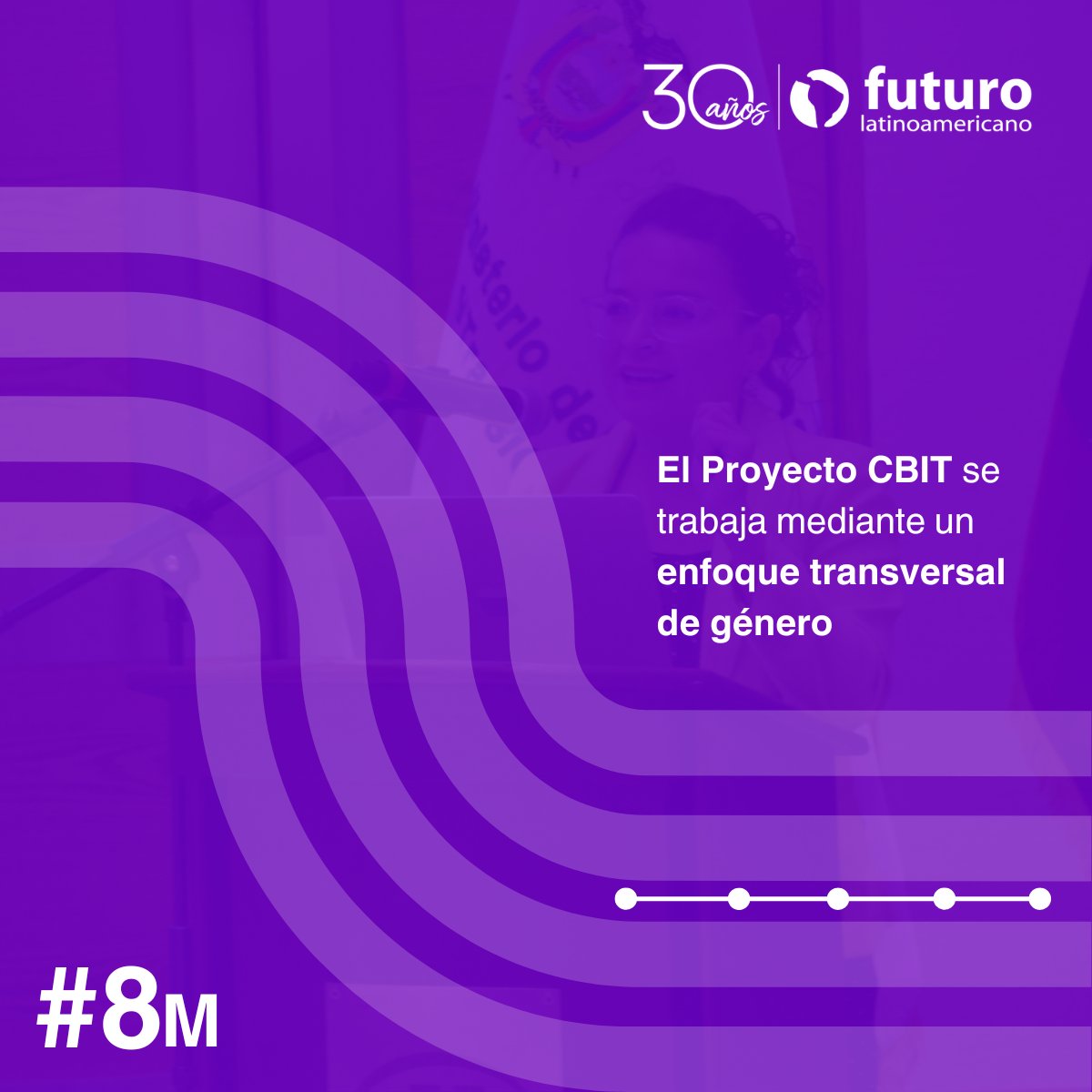 FuturoLatinoame's tweet image. #FFLA8M |💜El #Proyecto #CBIT implementa la igualdad de género en todas las etapas del proyecto, busca garantizar que las mujeres y los hombres se beneficien por igual de las oportunidades y los recursos disponibles; contribuyendo a construir una sociedad más justa e inclusiva 🙌